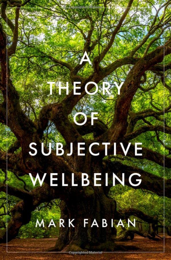 A Theory of Subjective Wellbeing [Hardcover]