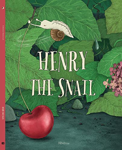 Henry the Snail [Hardcover]