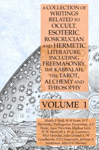 Collection of Writings Related to Occult, Esoteric, Rosicrucian and Hermetic Lit [Paperback]