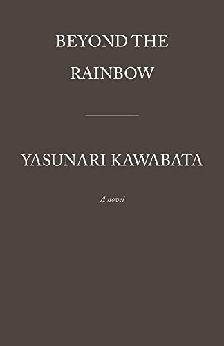 The Rainbow A Novel [Paperback]