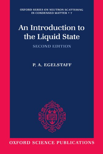An Introduction to the Liquid State [Paperback]