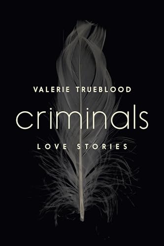 Criminals Love Stories [Paperback]