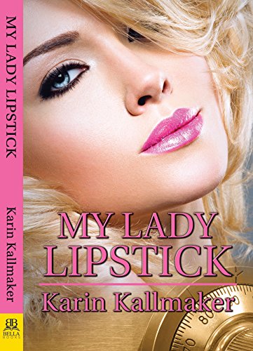 My Lady Lipstick [Paperback]
