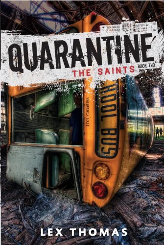 Quarantine 2 The Saints [Paperback]