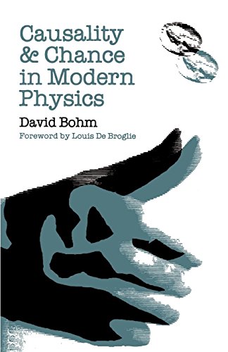 Causality And Chance In Modern Physics [Paperback]