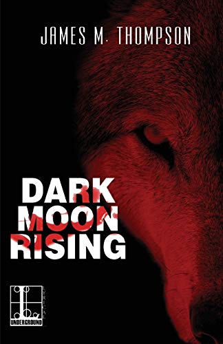 Dark Moon Rising [Paperback]