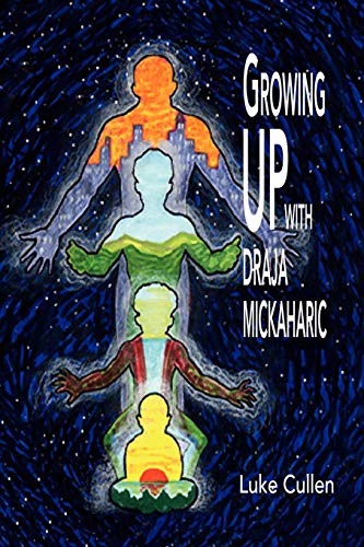 Growing Up With Draja Mickaharic [Paperback]