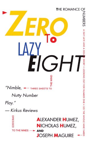 Zero to Lazy Eight The Romance Numbers [Paperback]