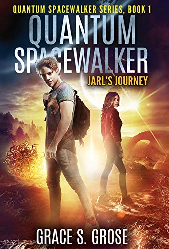 Quantum Spacewalker  Jarl's Journey [Hardcover]