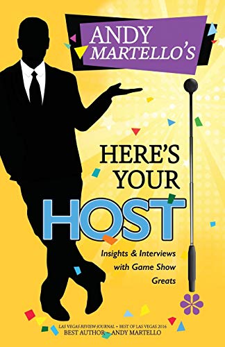 Here's Your Host Insights And Interviews With Game Show Greats [Paperback]