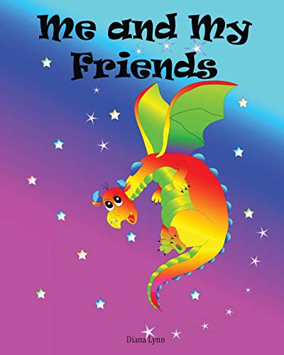 Me and My Friends - Dragonstars  A School Memory Book [Paperback]