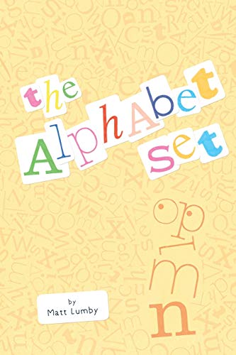The Alphabet Set [Paperback]