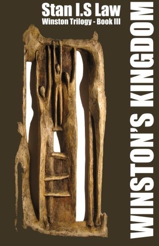 Winston's Kingdom (winston Trilogy) (volume 3) [Paperback]