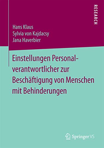 Einstellungen Personalverantwortlicher zur Beschftigung von Menschen mit Behind [Paperback]