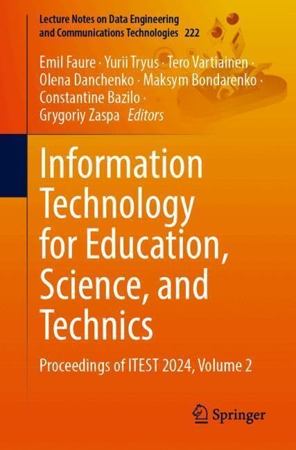 Information Technology for Education, Science, and Technics Proceedings of ITES [Paperback]