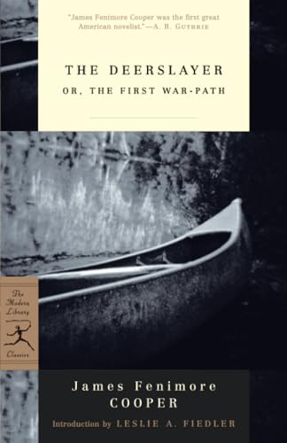 The Deerslayer or, The First War-Path [Paperback]