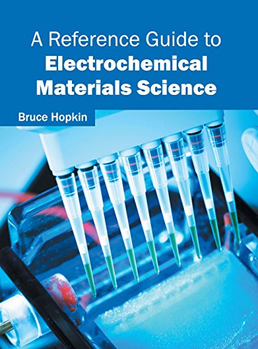 A Reference Guide to Electrochemical Materials Science [Hardcover]