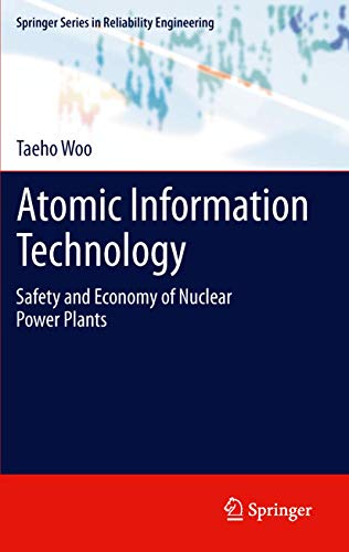 Atomic Information Technology Safety and Economy of Nuclear Power Plants [Paperback]