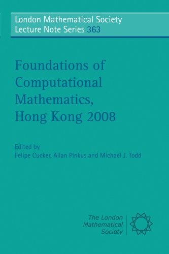 Foundations of Computational Mathematics, Hong Kong 2008 [Paperback]