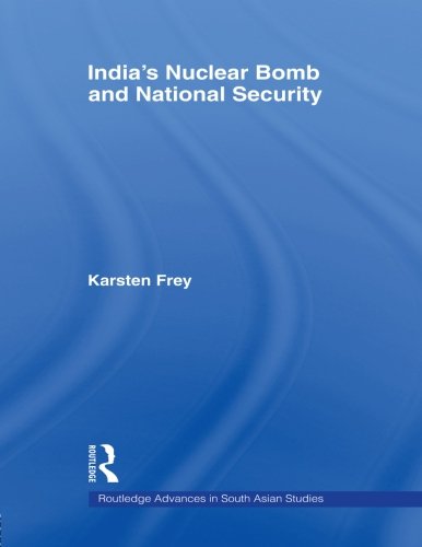 India's Nuclear Bomb and National Security [Paperback]