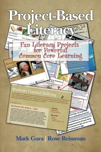 Project Based Literacy Fun Literacy Projects For Powerful Common Core Learning [Paperback]