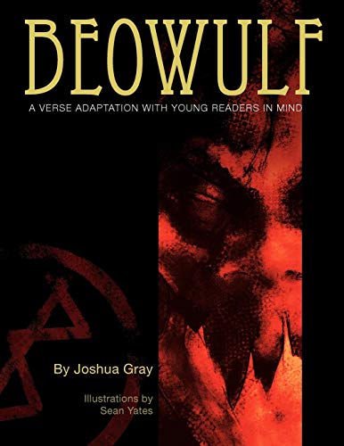 Beowulf  A Verse Adaptation with Young Readers in Mind [Paperback]