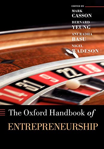 The Oxford Handbook of Entrepreneurship [Paperback]