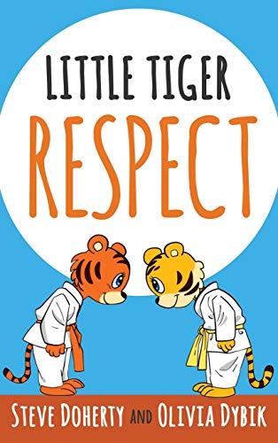 Little Tiger - Respect [Hardcover]