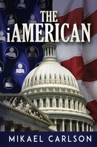 The Iamerican (the Michael Bennit Series) (volume 4) [Paperback]