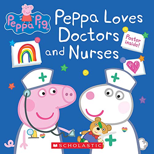 Peppa Loves Doctors and Nurses (Peppa Pig) [Paperback]