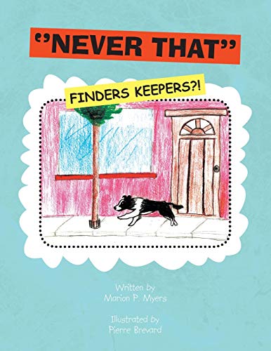 ''Never That'' Finders Keepers  Finders Keepers [Unknown]