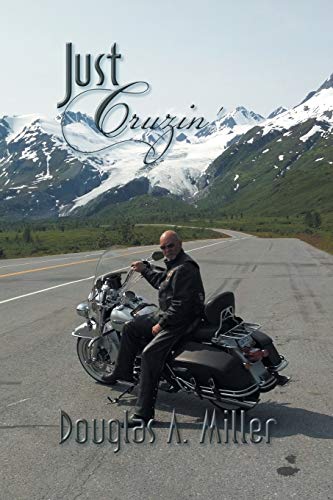 Just Cruzin' [Paperback]