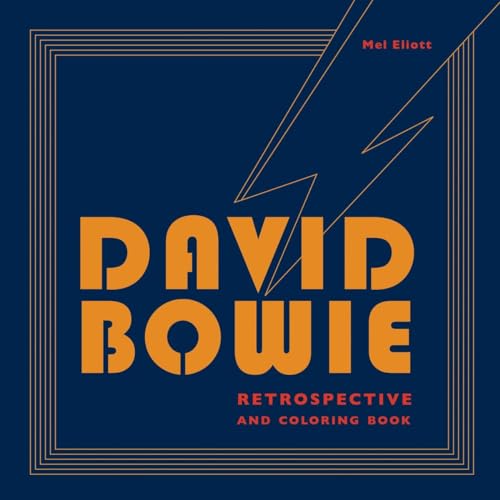 David Bowie Retrospective and Coloring Book [Paperback]