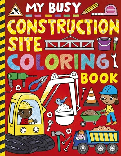 My Busy Construction Coloring Book [Paperback]