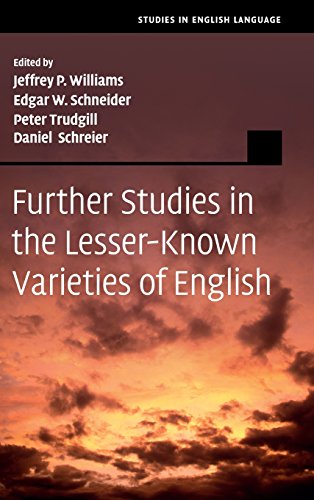 Further Studies in the Lesser-Known Varieties of English [Hardcover]