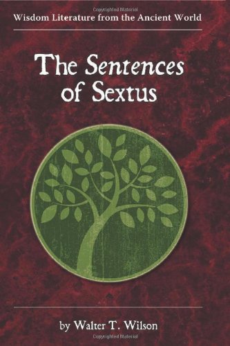 The Sentences Of Sextus (wisdom Literature From The Ancient World) [Paperback]