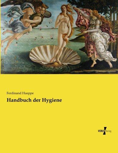 Handbuch Der Hygiene (german Edition) [Paperback]