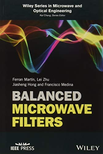 Balanced Microwave Filters [Hardcover]