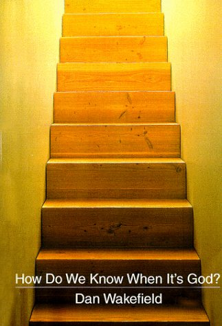 How Do We Know When It's God A Spiritual Memoir [Hardcover]