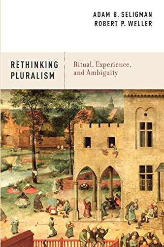 Rethinking Pluralism Ritual, Experience, and Ambiguity [Paperback]