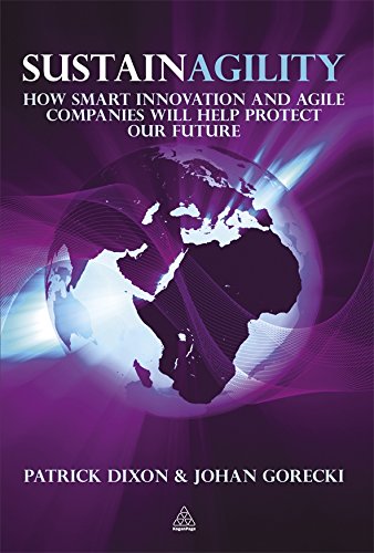 Sustainagility How Innovation and Agility Will Save the World [Hardcover]