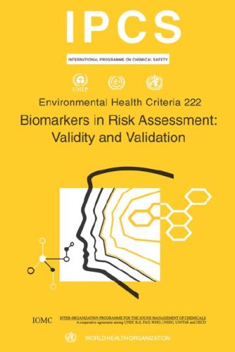 Biomarkers in Risk Assessment Validity and Validation [Paperback]