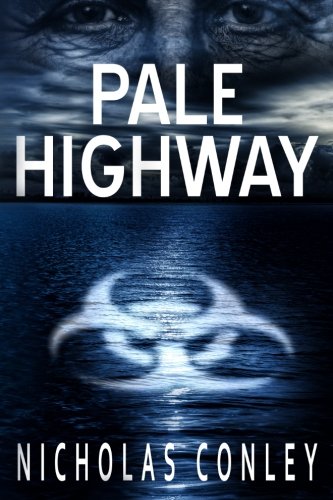 Pale Highway [Paperback]