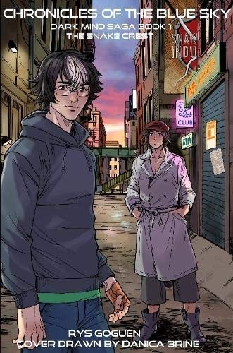 Chronicles of the Blue Sky Book 1  The Snake Crest [Paperback]