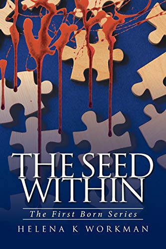 The Seed Within The First Born Series [Paperback]