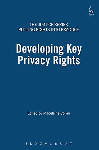 Developing Key Privacy Rights [Paperback]
