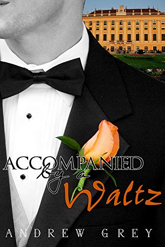 Accompanied by a Waltz [Paperback]