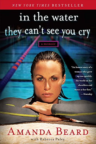 In the Water They Can&39t See You Cry A Memoir [Paperback]