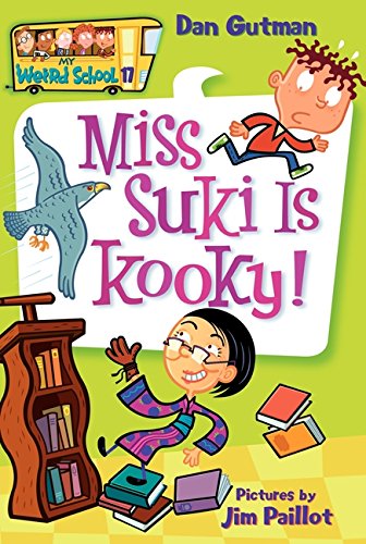My Weird School 17 Miss Suki Is Kooky [Paperback]