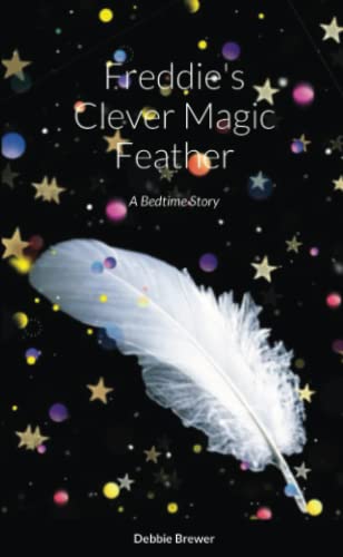 Freddie's Clever Magic Feather [Paperback]